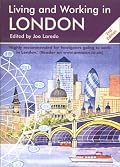 Living & Working in London, 2nd Edition: A Survival Handbook (Living and Working)