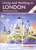 Living & Working in London, 2nd Edition: A Survival Handbook (Living and Working)