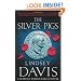 The Silver Pigs: (Falco 1)