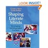 Shaping Literate Minds: Developing Self-Regulated Learners