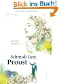 Schmidt liest Proust