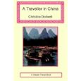 A Traveller in China by Christina Dodwell