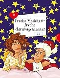 Freche Mädchen - freche Adventsgeschichten