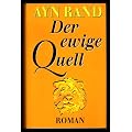 Der ewige Quell. Roman.