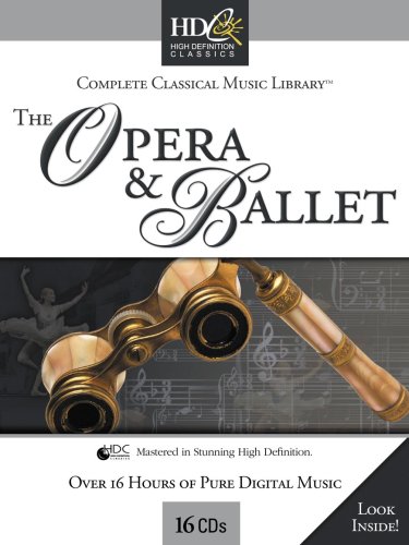 The Opera & Ballet - Complete Classical Music Library