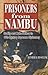 Prisoners from Nambu: Reality and Make-Believe in 17th-Century Japanese Diplomacy