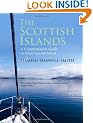 The Scottish Islands: The Bestselling Guide to Every Scottish Island
