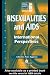 Click here to Compare Prices of Bisexualities and AIDS: International Perspectives (Social Aspects of AIDS)