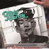 Diggin’ Anarchy