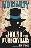 Professor Moriarty: The Hound of the DUrbervilles (Professor Moriarty Novels)