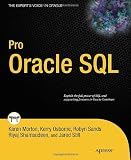 Pro Oracle SQL (Expert's Voice in Oracle)