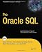 Pro Oracle SQL (Expert's Voice in Oracle)