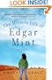 The Miracle Life of Edgar Mint: A Novel