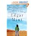 The Miracle Life of Edgar Mint: A Novel