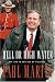 Books : Hell or High Water: My Life in and out of Politics