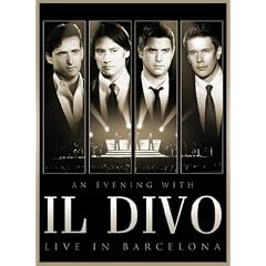 Il Divo - An Evening With Il Divo - Live in Barcelona (+ Audio-CD)