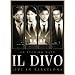 Il Divo - An Evening With Il Divo - Live in Barcelona (+ Audio-CD)