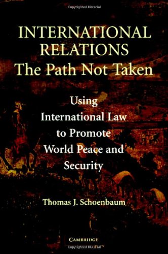 International Relations: The Path Not Taken