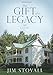 The Gift of a Legacy: A Novel