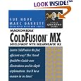 Macromedia ColdFusion MX Development with Dreamweaver MX: Visual... by  Marc A. Garrett, Sue Hove, and Ben Forta