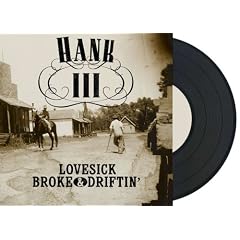 Lovesick, Broke and Driftin [Vinyl LP with Bonus CD]
