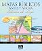 Mapas Biblicos Antes y Ahora: Edicion de Lujo (Spanish Edition)