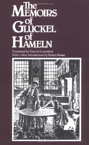 The Memoirs of Gluckel of Hameln