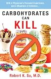 Carbohydrates Can Kill