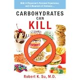 Carbohydrates Can Kill