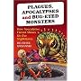 Plagues, Apocalypses and Bug-Eyed Monsters: How Speculative Fiction Shows Us Our Nightmares