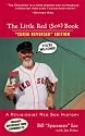The Little Red (Sox) Book: A Revisionist Red Sox History Bill "Spaceman" Lee with Jim Prime