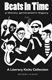 Beats In Time: A Literary Generations Legacy