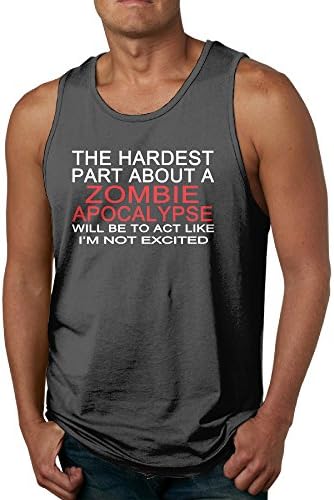 Men's The Hardest Part About A Zombie Apocalypse Tank Top Shirt Sleeveless Shirt