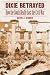 Search : Dixie Betrayed: How the South Really Lost the Civil War