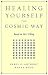 Book Healing Yourself the Cosmic Way