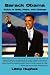 Barack Obama: Voice of Unity, Hope, and Change