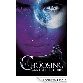 The Choosing - Annabelle Jacobs