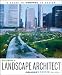 Becoming a Landscape Architect: A Guide to Careers in Design