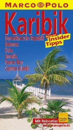 Marco Polo Reiseführer Karibik (Große Antillen)
