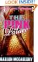 The Pink Palace (Triple Crown Publications Presents)