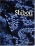 Shibori for Textile Artists