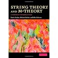 String Theory and M-Theory: A Modern Introduction