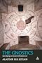 Gnostics: Identifying an Early Christian Cult