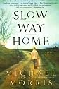 Slow Way Home