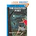 The Haunted Fort (Hardy Boys, Book 44)