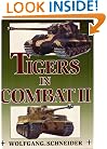 Tigers in Combat, Vol. 2