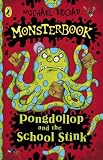 Pongdollop and the School Stink (Monsterbook)