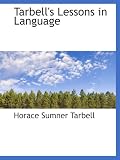 Tarbell's Lessons in Language