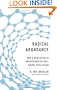 Radical Abundance: How a Revolution in Nanotechnology Will Change Civilization