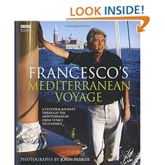 Francesco's Mediterranean Voyage: A cultural Journey through the Mediterranean from Venice to Istanbul